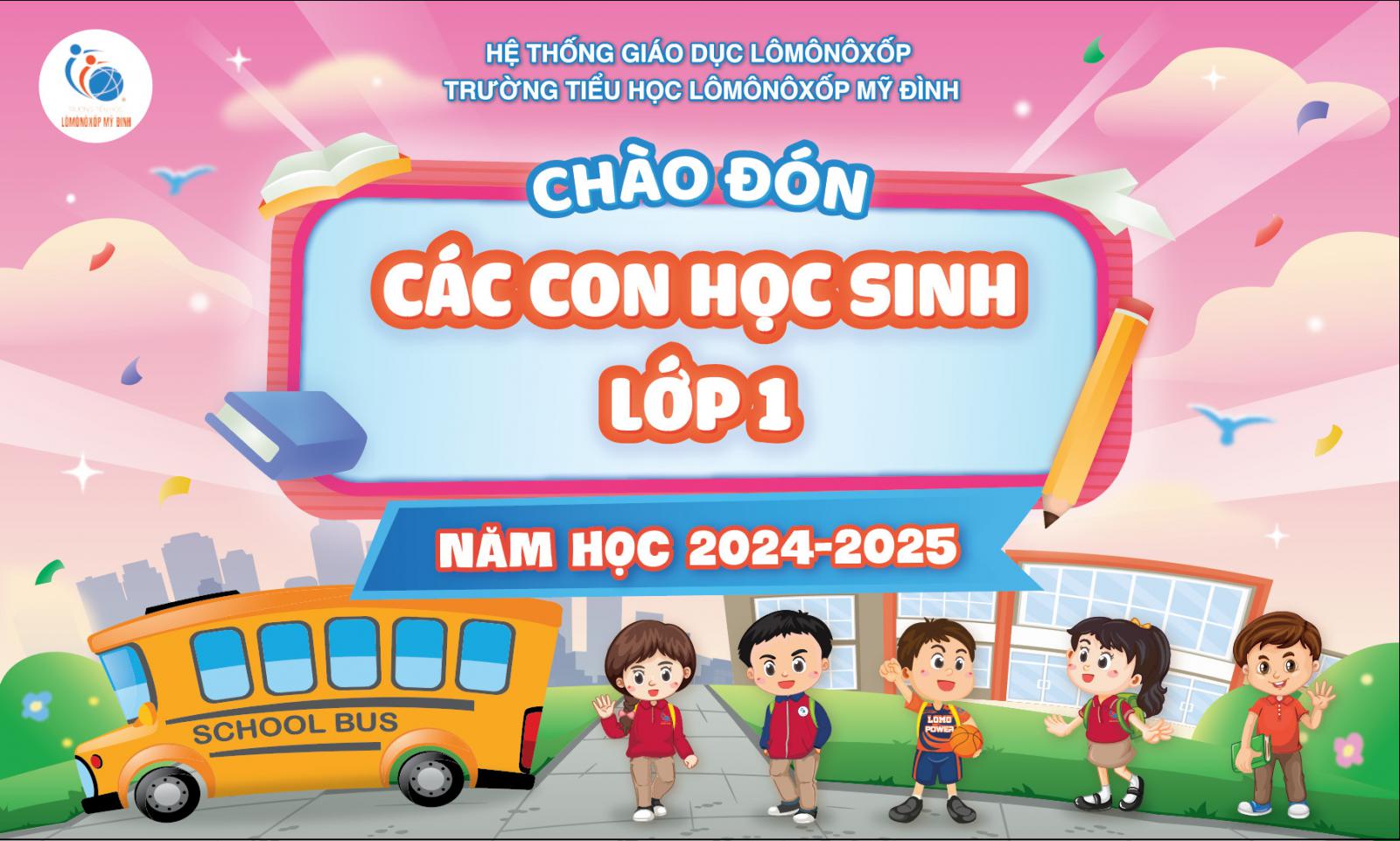 Chào đón học sinh lớp 1 năm học 2024 - 2025