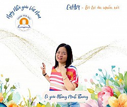 ”Chạm - Lời tri ân muốn nói” LỜI TRI ÂN TỪ HỌC SINH LỚP 7D