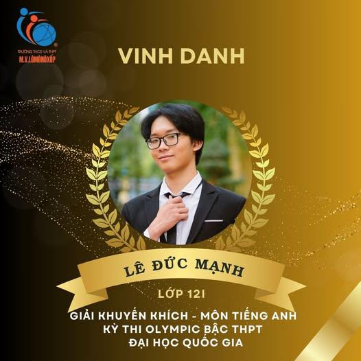 Lê Đức Mạnh - Chàng trai đa tài của trường THCS và THPT M.V. Lô-mô-nô-xốp